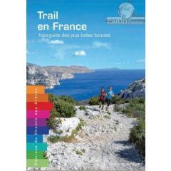 Trail en France topo-guide des plus belles boucles